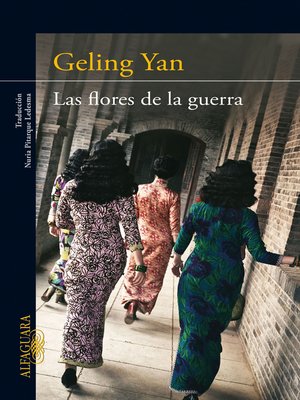 cover image of Las flores de la guerra